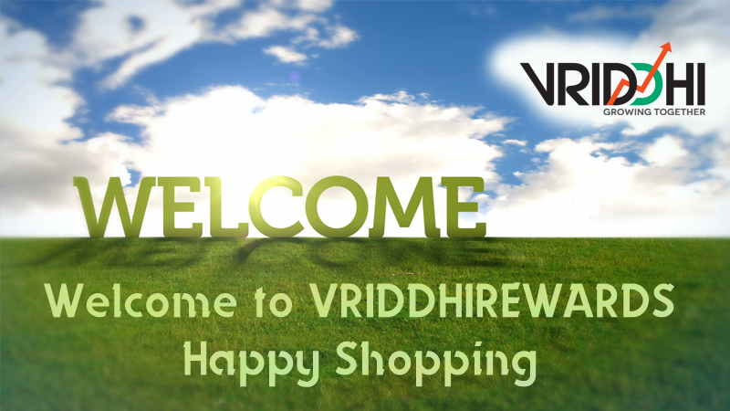 Welcome to Vriddhi Rewards